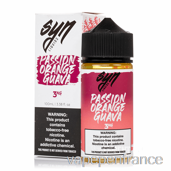 Goyave Orange Passion - Liquide Syn - 100 Ml 0 Mg Stylo Vape